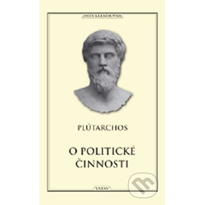 O politické činnosti Kniha - Plútarchos