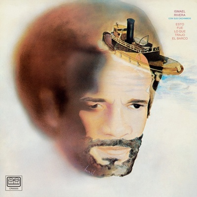 Ismael Rivera Con Sus Cachimbos - Esto Fue lo que Trajo el Barco LP