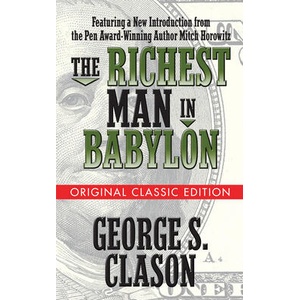 Richest Man in Babylon (ISBN: 9781722502096)