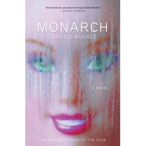Monarch | Wuehle, Candice (ISBN: 9781593767266)