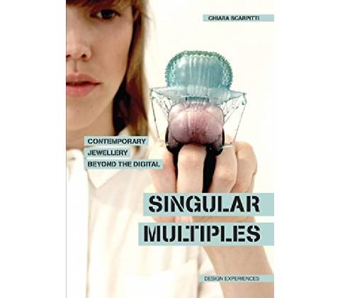 Singular Multiples - Chiara Scarpitti