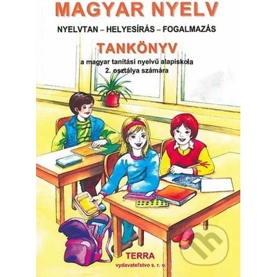 Magyar nyelv 2 - Tankönyv - Fülöp Mária