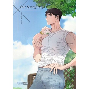 Our Sunny Days 01 | Jeong Seokchan (ISBN: 9783989501041)