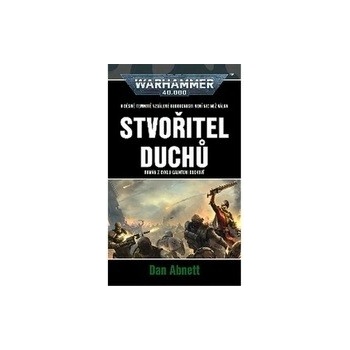 Stvořitel duchů - Dan Abnett