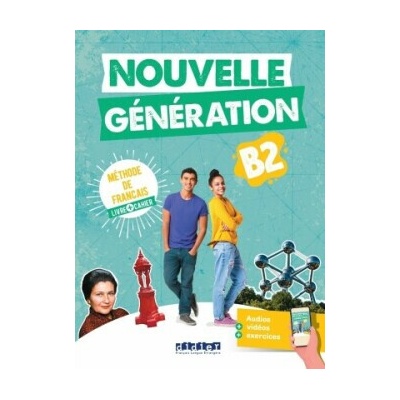 Nouvelle Génération B2 Livre + Cahier+didier.fle.app. 2024