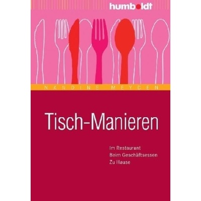Tisch-Manieren