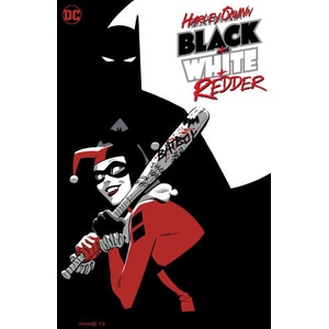 HARLEY QUINN BLACK & WHITE & REDDER (2024)