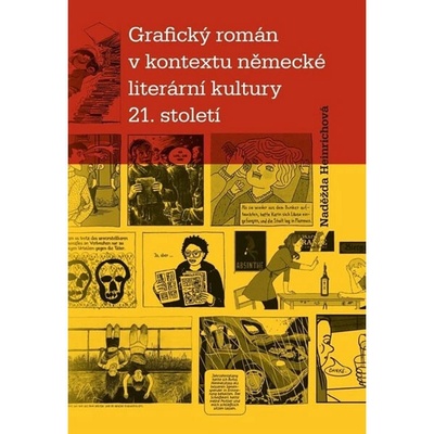 Grafický román v kontextu německé literární kultury 21. století