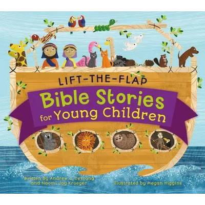Lift-The-Flap Surprise Bible Stories | Andrew J DeYoung, Naomi Joy Krueger, Megan Higgins