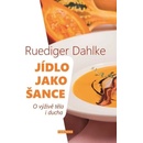 Jídlo jako šance