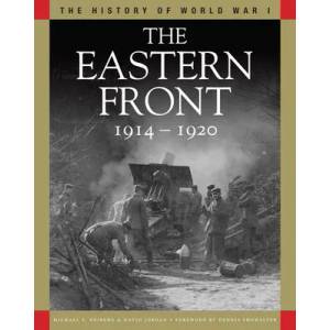 The Eastern Front 1914-1920 | David Jordan, Dennis Showalter (ISBN: 9781838861179)