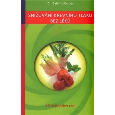 Snižování krevního tlaku bez léků