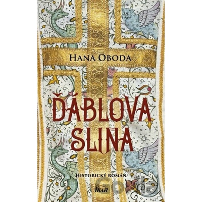 Ďáblova slina - Hana Oboda