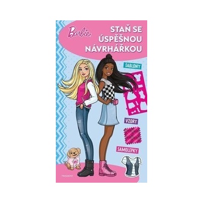 Barbie Staň se úspěšnou návrhářkou kolektív autorov