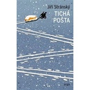 Tichá pošta - Jiří Stránský