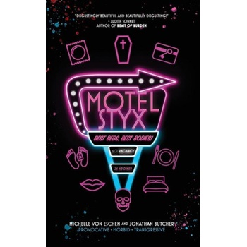 Mindfast Publishing Motel Styx | Michelle von Eschen
