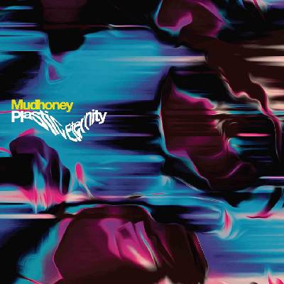 Mystic Production Mudhoney: Plastic Eternity - CD (058739)