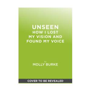 Unseen | BURKE MOLLY (ISBN: 9781419777882)