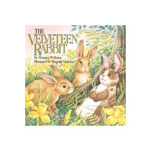 The Velveteen Rabbit: Or How Toys Become Real | Margery Williams, Florence Graham (ISBN: 9780448190839)