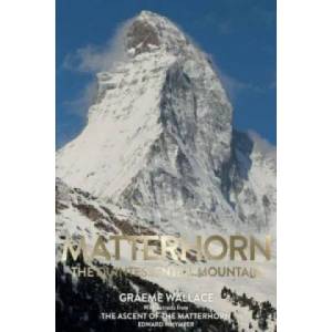Matterhorn | Graeme Wallace (ISBN: 9780957084490)