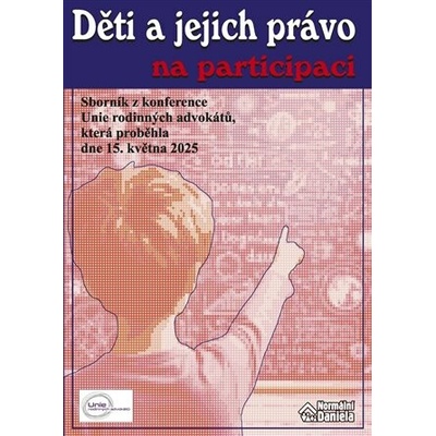 Děti a jejich právo na participaci - Daniela Kovářová