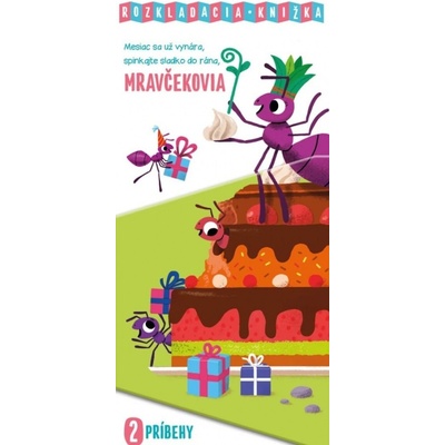 Rozkladacia knižka Mesiac sa už vynára, spinkaj sladko do rána, Mravčekovia