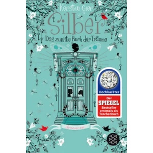Silber - Das zweite Buch der Träume | Kerstin Gier (ISBN: 9783596198665)