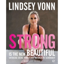 Strong is the new beautiful Vonn LindseyGerman lang.