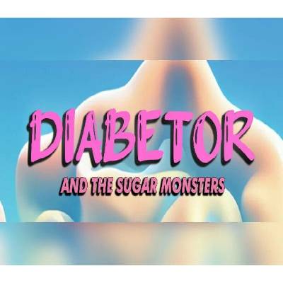 Diabetor & The Sugar Monsters