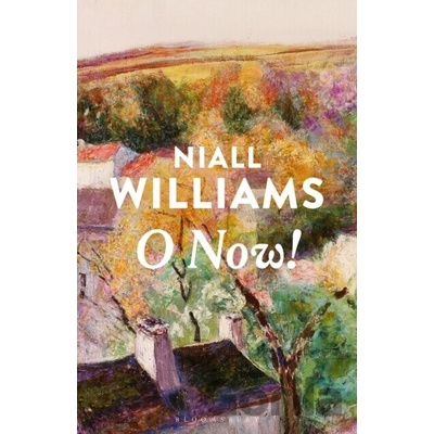 O Now! - Niall Williams