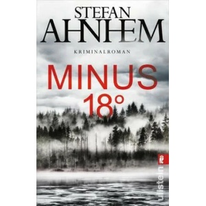 Minus 18 Grad | Stefan Ahnhem, Katrin Frey (ISBN: 9783548290737)