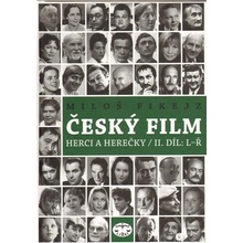 Český film. Herci a herečky/ II.díl L-Ř Miloš Fikejz