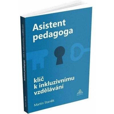 Asistent pedagoga - Klíč k inkluzivnímu vzdělávání