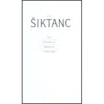 Dílo 1 - Karel Šiktanc