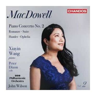 Xiayin Wang - Macdowell - Orchl Works Vol. 2 CD