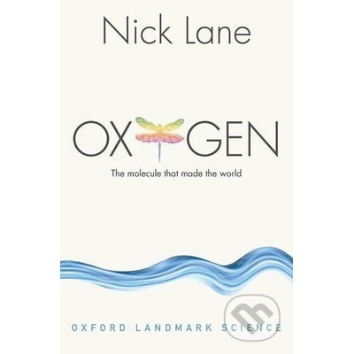 Oxygen - Nick Lane