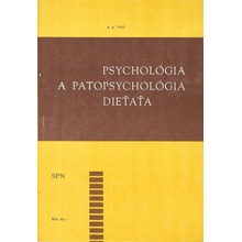 Psychológia a patopsychológia dieťaťa 4/1985