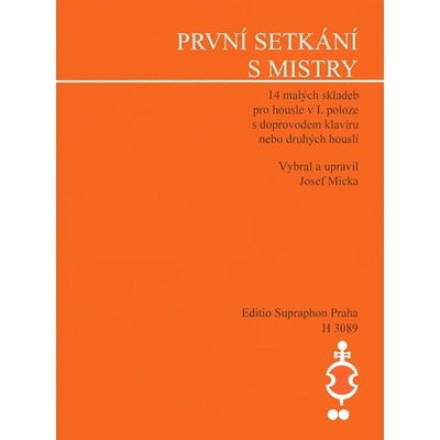 První setkání s mistry - Josef Micka