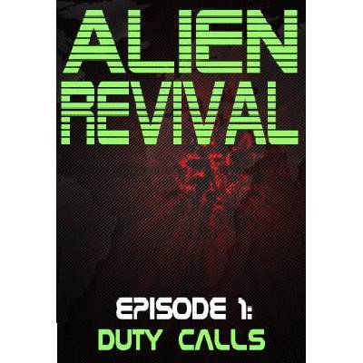 Игра Alien Revival - Episode 1 - Duty Calls за PC Steam, Електронна доставка