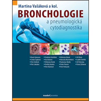 Bronchologie a pneumologická cytodiagnostika - Martina Vašáková