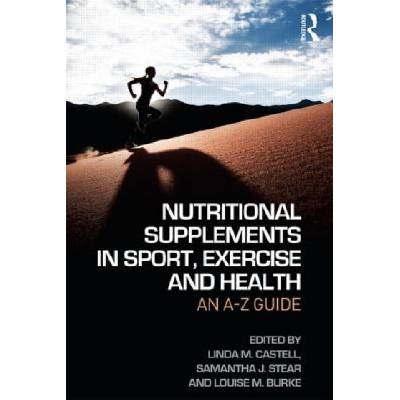 Nutritional Supplements in Sport, Exercise and Health | Lindy M Castell