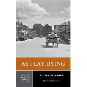 As I Lay Dying | William Faulkner, Michael Gorra (ISBN: 9780393614534)