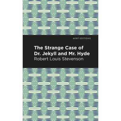 Graphic Arts Books Strange Case of Dr. Jekyll and Mr. Hyde | Mint Editions