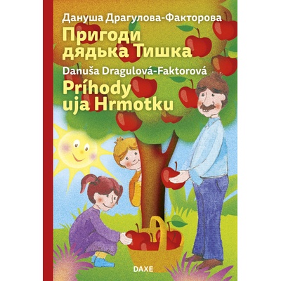 Príhody uja Hrmotku ukrajinsko slovenská