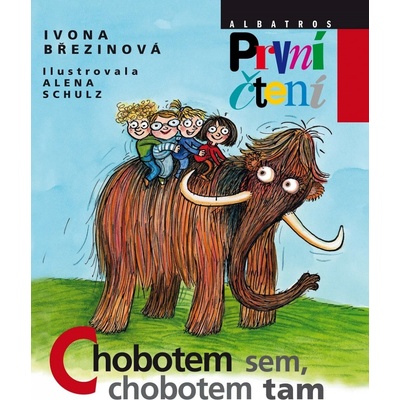 Chobotem sem, chobotem tam - Ivona Březinová