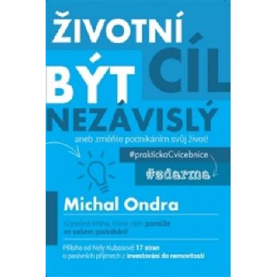 Životní cíl být nezávislý