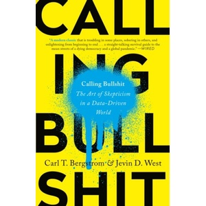 Calling Bullshit | Jevin D. West (ISBN: 9780525509202)