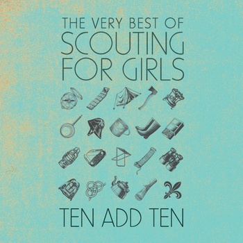 Virginia Records / Sony Music Scouting For Girls - Ten Add Ten: The Very Best of (CD) (88985478312)