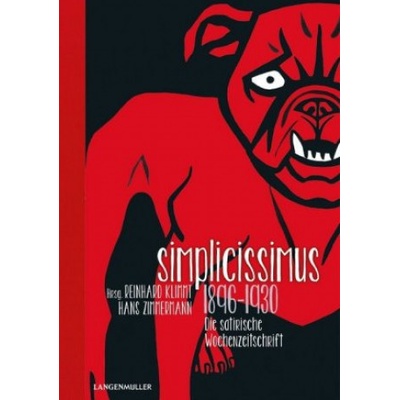 Simplicissimus 1896 - 1933 | Reinhard Klimmt, Hans Zimmermann