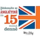 Zdokonaľ sa v angličtine za 15 minút denne